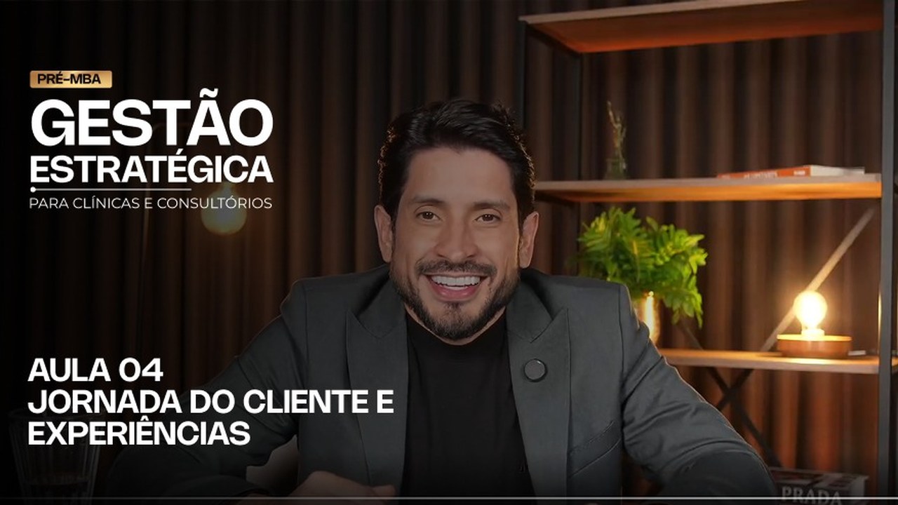 Aula 4 · Jornada do Cliente e Experiência